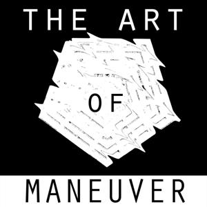 The Art of Maneuver