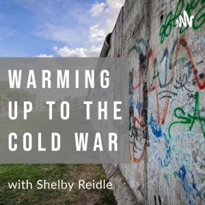 Warming Up to the Cold War