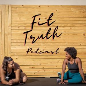 Fit Truth Podcast