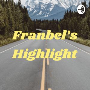 Franbel's Highlight