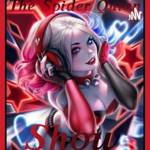 The Spider Quinn Show