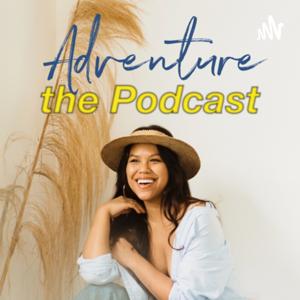 Adventure: the Podcast