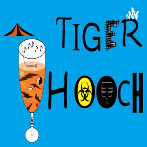 Tiger Hooch