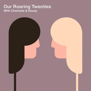 Our Roaring Twenties Podcast