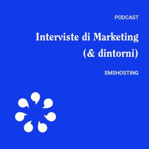 Interviste di Marketing (e dintorni)