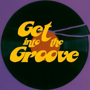 Get into the Groove