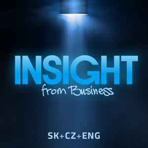 INSIGHT FROM BUSINESS (SK+CZ+ENG)