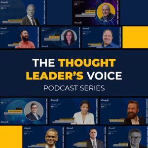 The Thought Leader's Voice Podcast