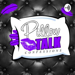 Pillow Talk Confessions