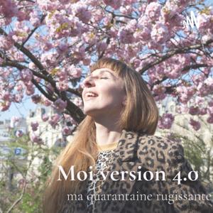 Moi, 4.0 - la quarantaine rugissante .