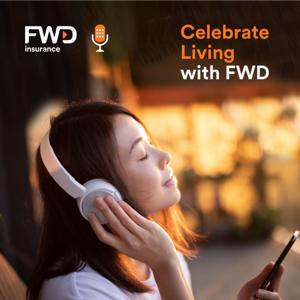 Celebrate Living...with FWD