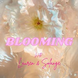 Blooming with Lauren & Solange