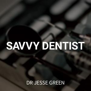 The Savvy Dentist by Dr Jesse Green