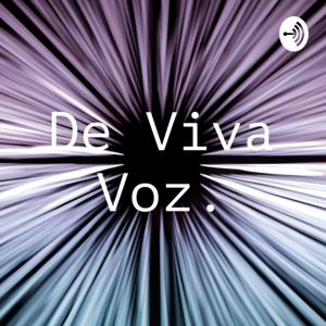 De Viva Voz.