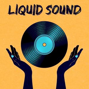 Liquid Sound