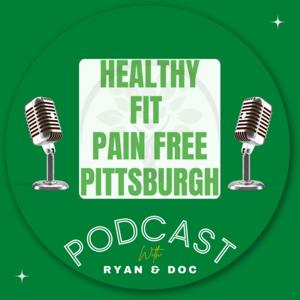 Healthy, Fit & Pain Free Pittsburgh!