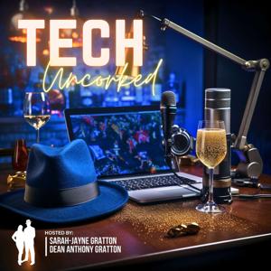 Tech Uncorked