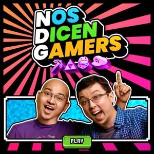 Nos Dicen Gamers by Nos Dicen Gamers