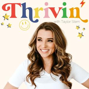 Thrivin' with Taylor Stern