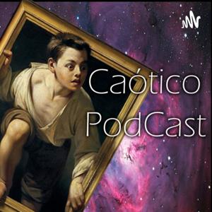 Caótico PodCast