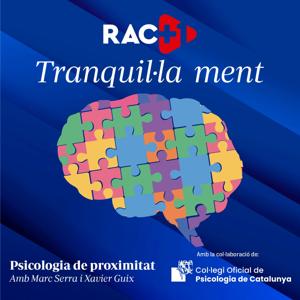 Tranquil·la ment by RAC1