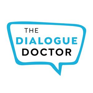 The Dialogue Doctor Podcast by Jeff Elkins