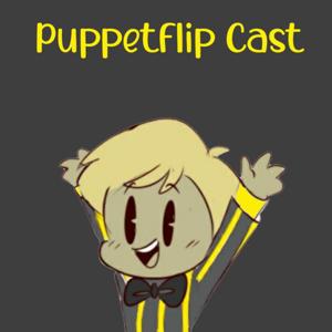 Puppetflip Cast