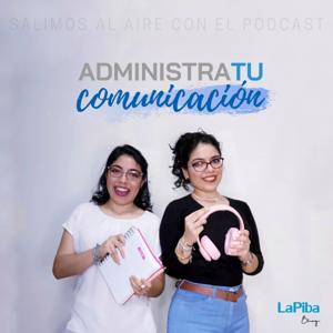 Administra tu Comunicación