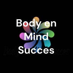 Body en Mind Succes