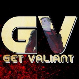 Get Valiant!