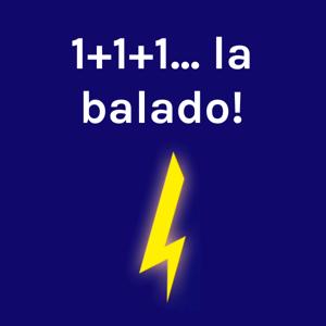 1+1+1... la balado!