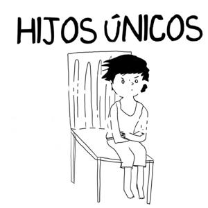 Hijos únicos