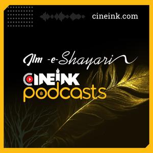 Ilm-e-Shayari by Cineink