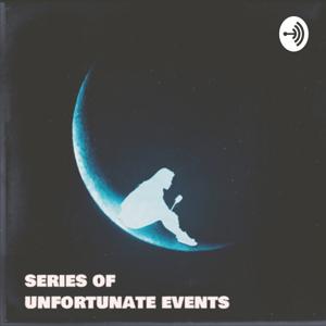 Series of Unfortunate Events