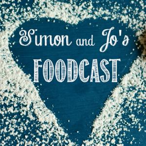 Simon and Jo's Foodcast