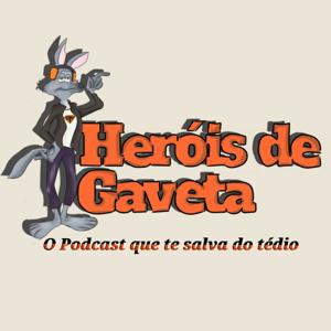 Heróis de Gaveta