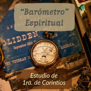 Barómetro Espiritual (1ra Corintios)