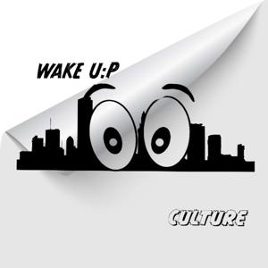 Wake Up Culture