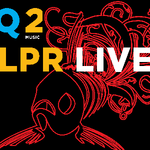 LPR Live by Q2 Music