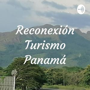Reconexión Turismo Panamá