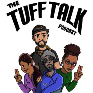 The Tuff Talk Podcast