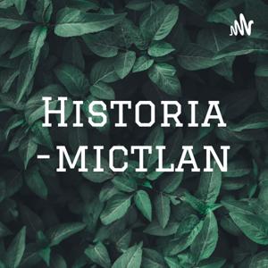 Historia -mictlan