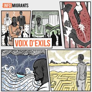 Voix d'exils by InfoMigrants