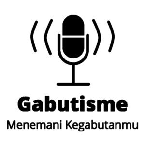 Podcast Gabutisme