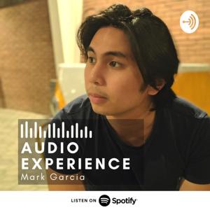 Mark Garcia Audio Experience