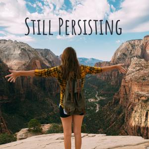 Still Persisting