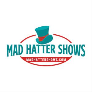 Mad Hatter Shows