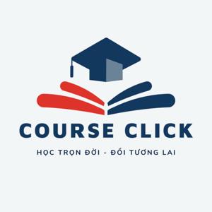 Course Click - Học trọn đời, Đổi tương lai