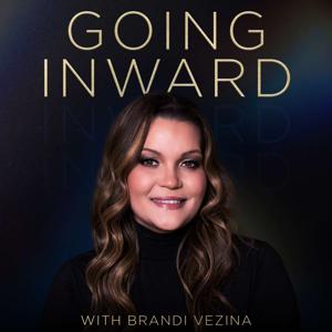 Going Inward with Brandi Vezina