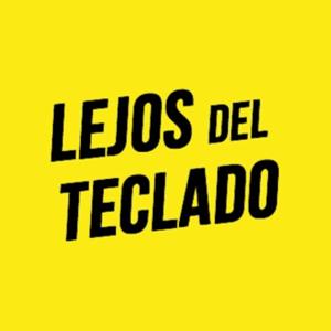 Lejos del Teclado Podcast